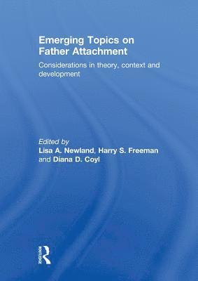 bokomslag Emerging Topics on Father Attachment