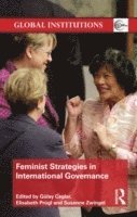 Feminist Strategies in International Governance 1