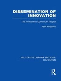 bokomslag Dissemination of Innovation (RLE Edu O)