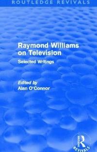 bokomslag Raymond Williams on Television (Routledge Revivals)