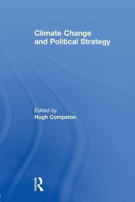 Climate Change and Political Strategy 1