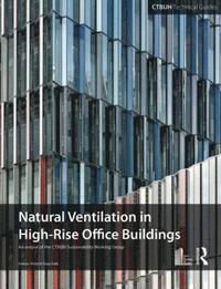 bokomslag Guide To Natural Ventilation in High Rise Office Buildings