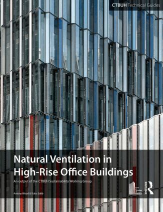 Antony Wood, Ruba Salib - Guide To Natural Ventilation in High Rise Office Buildings, Häftad