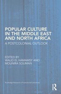bokomslag Popular Culture in the Middle East and North Africa