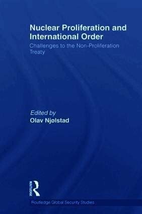 Nuclear Proliferation and International Order