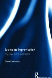 bokomslag Justice as Improvisation