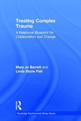 Treating Complex Trauma 1