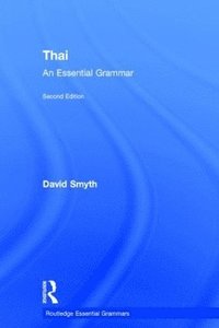 bokomslag Thai: An Essential Grammar