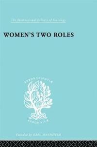 bokomslag Women's Two Roles