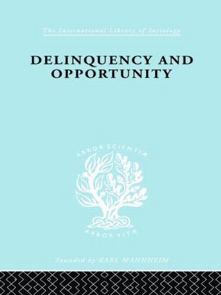 Delinquency and Opportunity