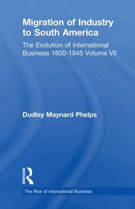 Dudley Maynard Phelps - Migration Indust Sth Americ V7, Häftad