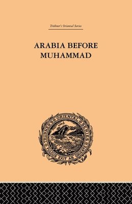 Arabia Before Muhammad 1