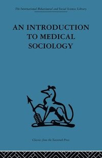 bokomslag An Introduction to Medical Sociology