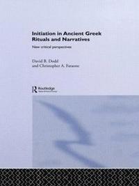bokomslag Initiation in Ancient Greek Rituals and Narratives