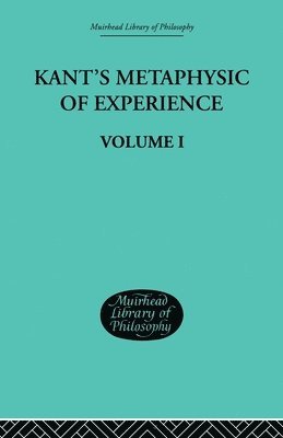 Kant's Metaphysic of Experience 1