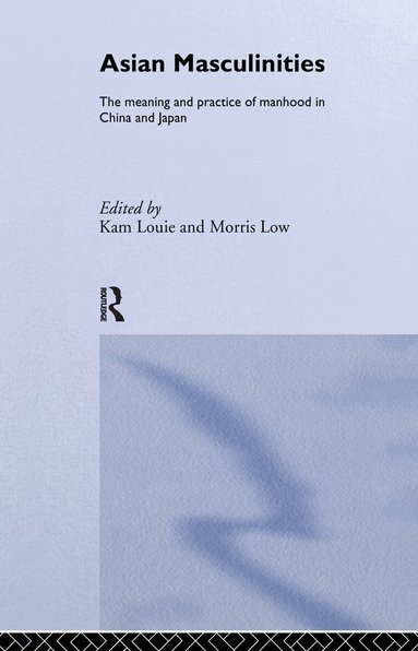 Kam Louie, Morris Low - Asian Masculinities, Häftad