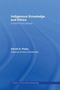 bokomslag Indigenous Knowledge and Ethics