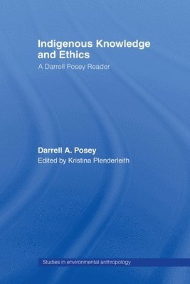 bokomslag Indigenous Knowledge and Ethics