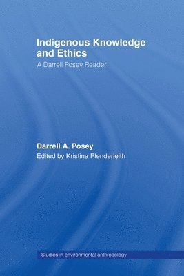 Indigenous Knowledge and Ethics 1