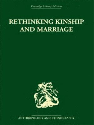 Rodney Needham - Rethinking Marriage and Kinship, Häftad