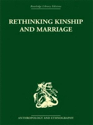 Rethinking Kinship and Marriage 1