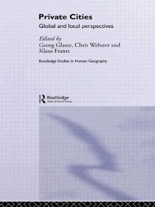 Georg Glasze, Chris Webster, Klaus Frantz - Private Cities, Häftad