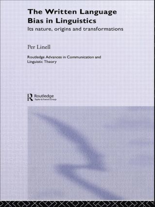 Written Language Bias in Linguistics 1
