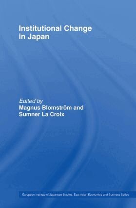 Magnus Blomström, Sumner La Croix - Institutional Change in Japan, Häftad