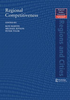 Ron Martin, Michael Kitson, Peter Tyler - Regional Competitiveness, Häftad