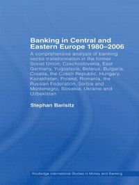 bokomslag Banking in Central and Eastern Europe 1980-2006