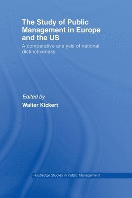 bokomslag The Study of Public Management in Europe and the US