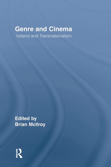 Brian McIlroy - Genre and Cinema, Häftad