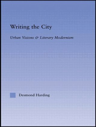 Desmond Harding - Writing the City, Häftad