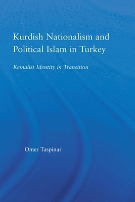 bokomslag Kurdish Nationalism and Political Islam in Turkey