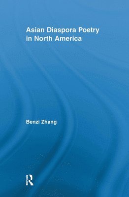 Asian Diaspora Poetry in North America 1