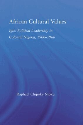 Raphael Chijoke Njoku - African Cultural Values, Häftad