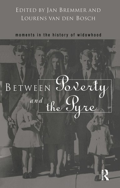 Jan Bremmer, Lourens Van Den Bosch - Between Poverty and the Pyre, Häftad
