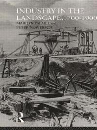 bokomslag Industry in the Landscape, 1700-1900