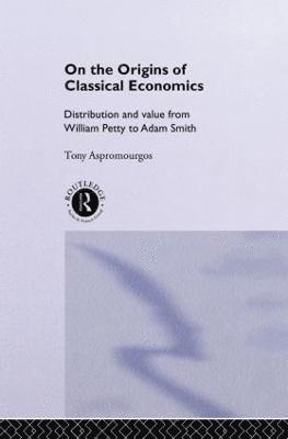 bokomslag On the Origins of Classical Economics