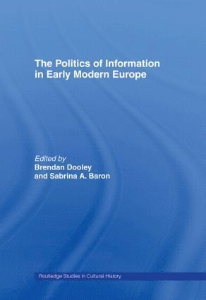 bokomslag Politics of Information in Early Modern Europe