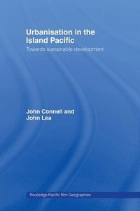 bokomslag Urbanisation in the Island Pacific