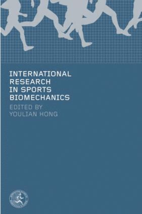 Youlian Hong, China) Hong, Youlian (Chinese University of Hong Kong - International Research in Sports Biomechanics, Häftad