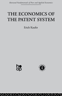 bokomslag Economics of the Patent System