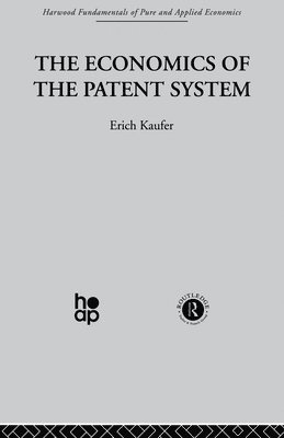 bokomslag Economics of the Patent System