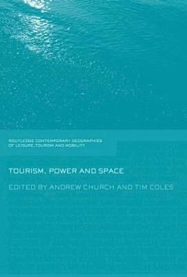 Tourism, Power and Space 1