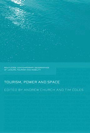 Tourism, Power and Space 1