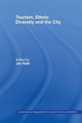 Tourism, Ethnic Diversity and the City 1