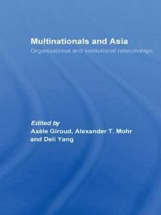 Axele Giroud, Deli Yang, Alex Mohr - Multinationals and Asia, Häftad