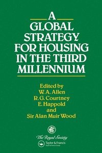 bokomslag A Global Strategy for Housing in the Third Millennium