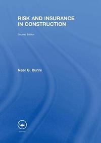 bokomslag Risk and Insurance in Construction